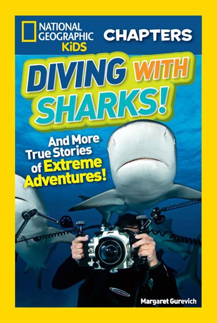 National Geographic Kids Chapters: Diving With Sharks! - Margaret Gurevich - ebook