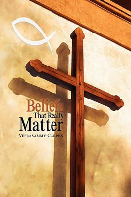 Beliefs That Really Matter - Veerasammy Carpen - cover