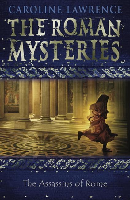 The Assassins of Rome - Caroline Lawrence - ebook