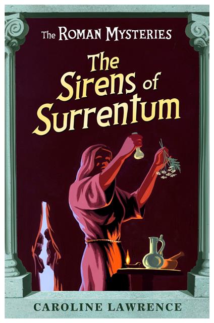 The Sirens of Surrentum - Caroline Lawrence - ebook