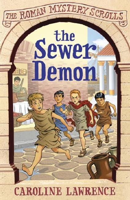 The Sewer Demon - Caroline Lawrence,Helen Forte - ebook