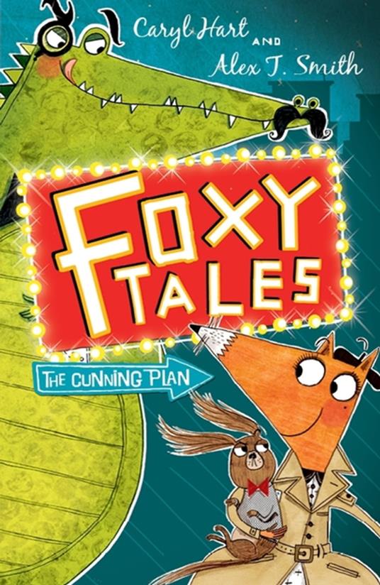 The Cunning Plan - Caryl Hart,Alex T. Smith - ebook