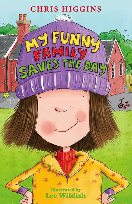 My Funny Family Saves the Day - Chris Higgins,Lee Wildish - ebook