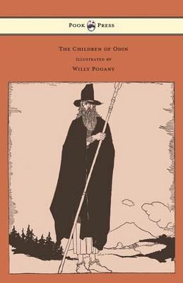 The Children of Odin - Illustrated by Willy Pogany - Padraic Colum - cover
