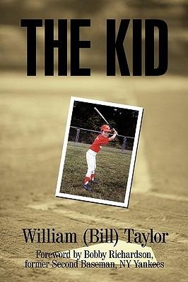 The Kid - William (Bill) Taylor - cover