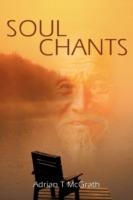 Soul Chants - Adrian T McGrath - cover