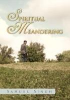 Spiritual Meandering - Samuel Singh - cover