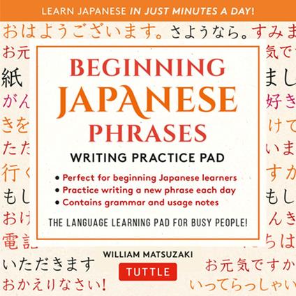Beginning Japanese Phrases Language Practice Pad