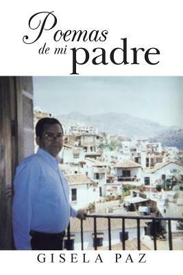 Poemas de Mi Padre - Gisela Paz - cover