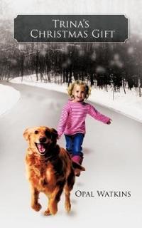 Trina's Christmas Gift - Opal Watkins - cover