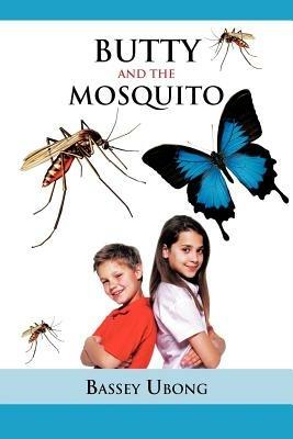 Butty and the Mosquito - Bassey Ubong - cover