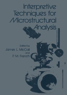 Interpretive Techniques for Microstructural Analysis - cover
