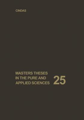 Masters Theses in the Pure and Applied Sciences: Accepted by Colleges and Universities of the United States and Canada - cover