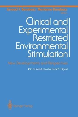 Clinical and Experimental Restricted Environmental Stimulation: New Developments and Perspectives - cover