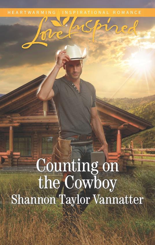 Counting On The Cowboy (Texas Cowboys, Book 4) (Mills & Boon Love Inspired)