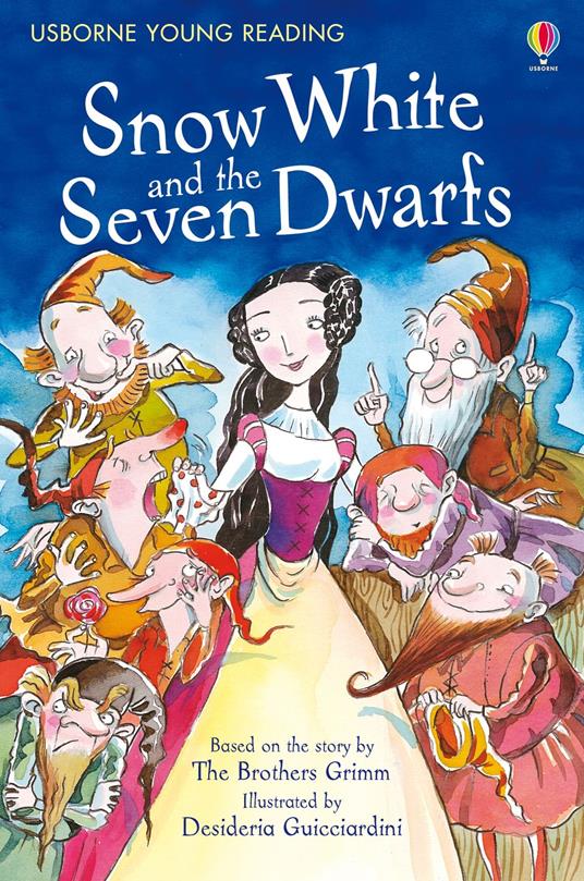 Snow White and The Seven Dwarfs - Lesley Sims,Desideria Guicciardini - ebook
