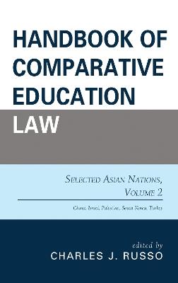 Handbook of Comparative Education Law: Selected Asian Nations - cover