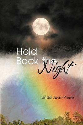 Hold Back the Night - Linda Jean-Pierre - cover
