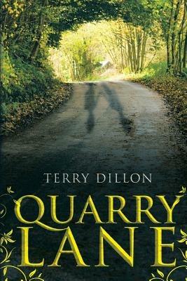 Quarry Lane - Terence Dillon - cover