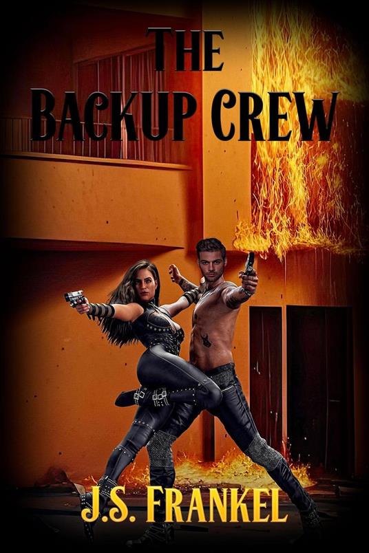 The Backup Crew - J. S. Frankel - ebook