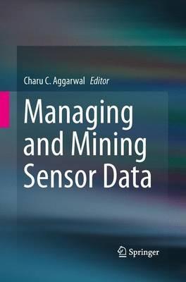 Managing and Mining Sensor Data - cover