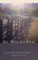 Sky Mesa Journal - Judith Deem Dupree - cover