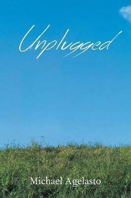 Unplugged - Michael Agelasto - cover