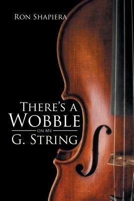 There's a Wobble on My G. String - Ron Shapiera - cover