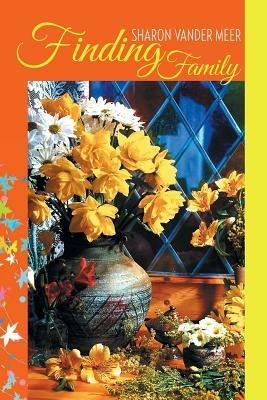 Finding Family - Sharon Vander Meer - cover