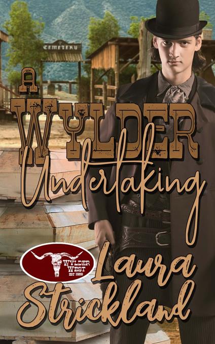A Wylder Undertaking - Laura Strickland - ebook