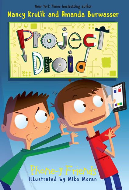 Phone-y Friends - Amanda Burwasser,Nancy Krulik,Mike Moran - ebook