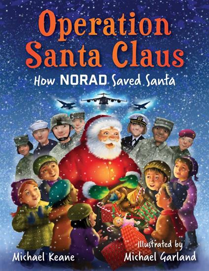 Operation Santa Claus - Michael Keane,Michael Garland - ebook