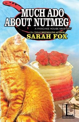 Much Ado about Nutmeg - Sarah Fox - cover