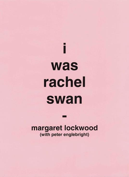 I Was Rachel Swan