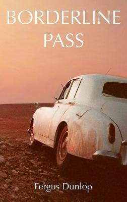 Borderline Pass - Fergus Dunlop - cover
