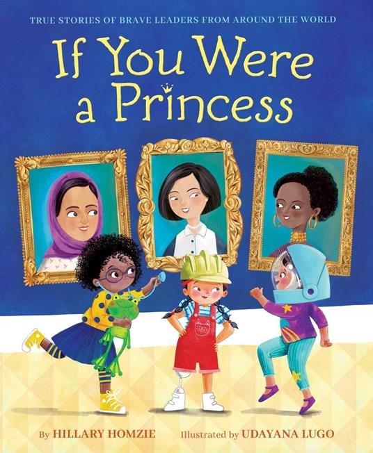 If You Were a Princess - Hillary Homzie,Udayana Lugo - ebook