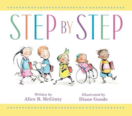 Step by Step - Alice B. McGinty,Diane Goode - ebook