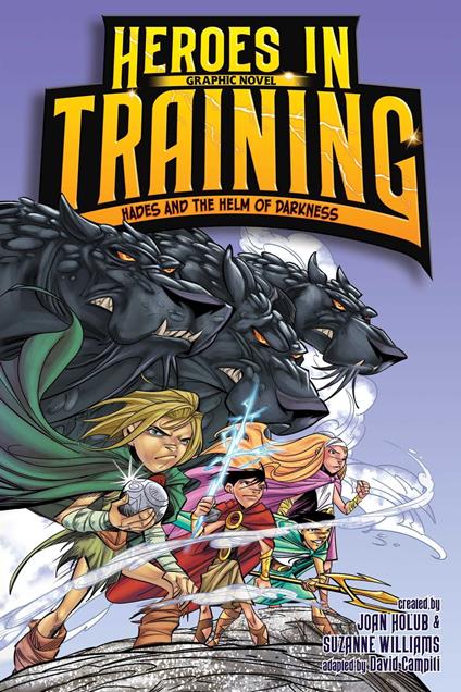 Hades and the Helm of Darkness Graphic Novel - David Campiti,Joan Holub,Suzanne Williams,Glass House Graphics - ebook