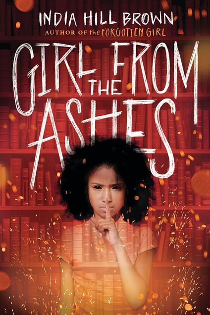 Girl from the Ashes - India Hill Brown - ebook