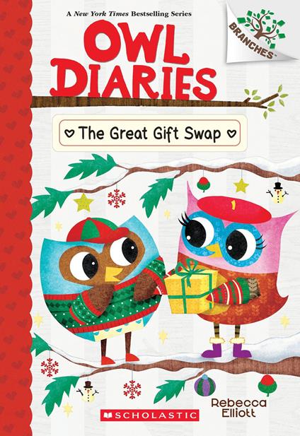 The Great Gift Swap: A Branches Book (Owl Diaries #23) - Rebecca Elliott - ebook