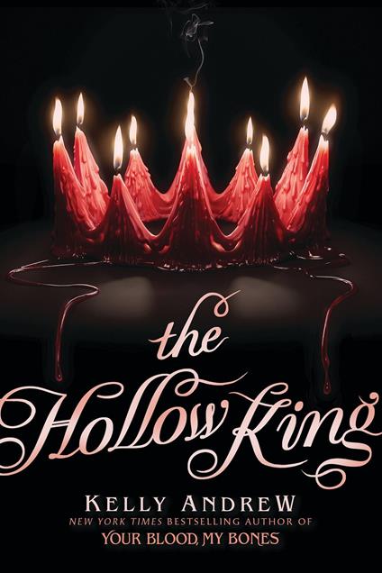 The Hollow King (The Gravewood, Book 2) - Kelly Andrew - ebook