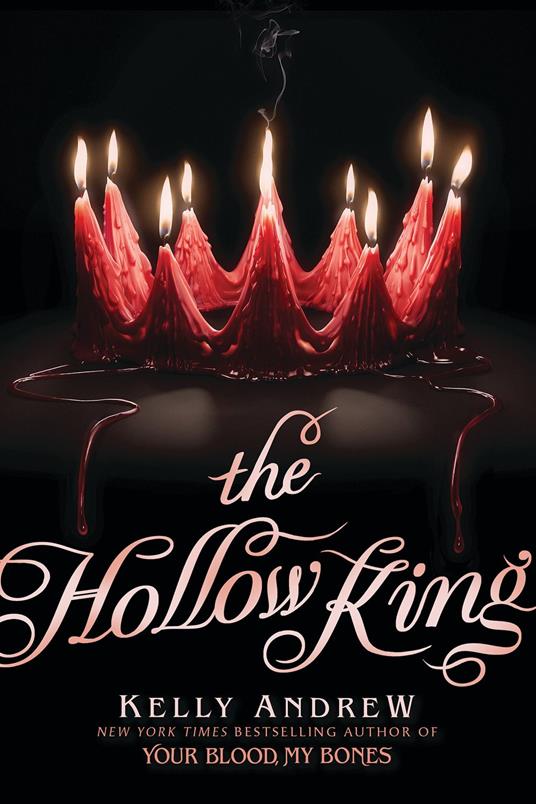 The Hollow King (The Gravewood, Book 2) - Kelly Andrew - ebook