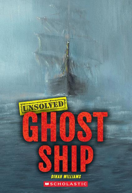 Ghost Ship (Unsolved) - Dinah Williams - ebook