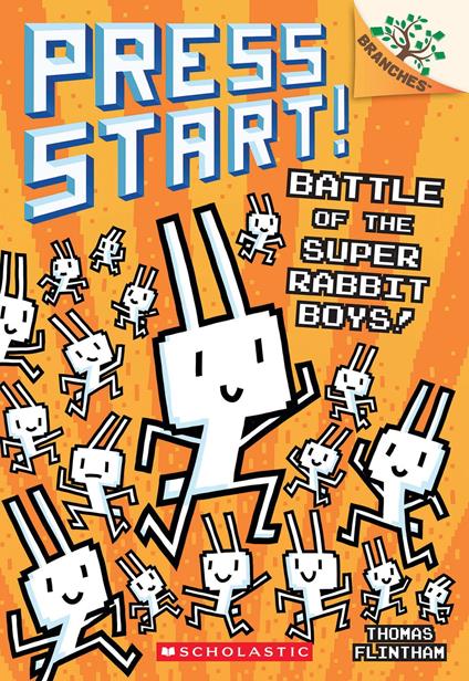 Battle of the Super Rabbit Boys!: A Branches Book (Press Start! #18) - Thomas Flintham - ebook