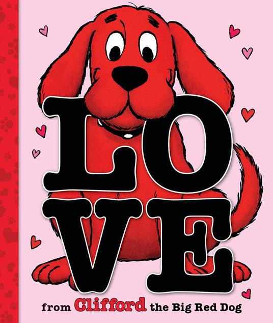 Love from Clifford the Big Red Dog (A Mini Storybook) - Norman Bridwell - ebook