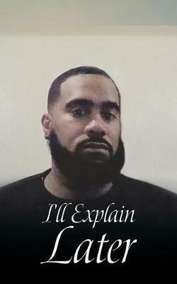 I'll Explain Later - Damba Negasi - cover