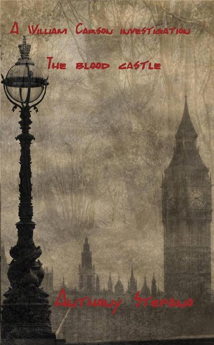 A William Carson Investigation: The blood castle
