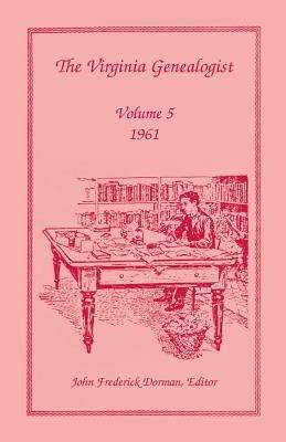 The Virginia Genealogist, Volume 5, 1961 - John Frederick Dorman - cover