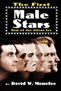The First Male Stars - David W Menefee - cover