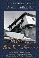 The Day Trees Bent to the Ground - Janet Boylan - cover